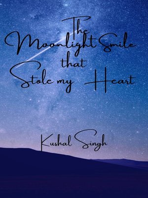 cover image of The Moonlight Smile that Stole my Heart